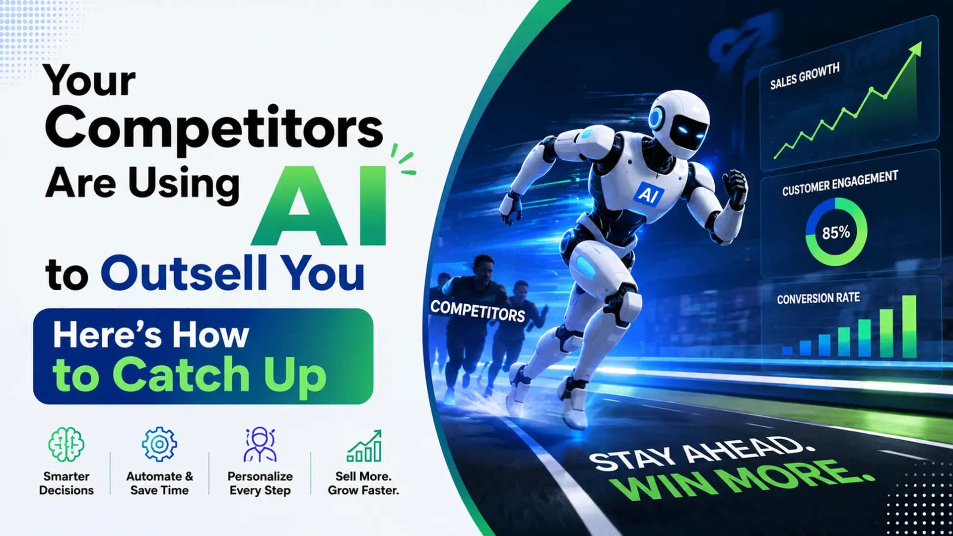 Your Competitors Are Using AI to Outsell You — Here's How to Catch Up